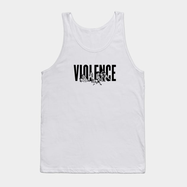 Violence Tank Top by MaxGraphic